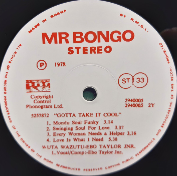 Ebo Taylor Jr. With Wuta Wazutu - Gotta Take It Cool | Mr Bongo (MRBLP210) - 3 Ebo Taylor Jr. With Wuta Wazutu - Gotta Take It Cool | Mr Bongo (MRBLP210) - 3