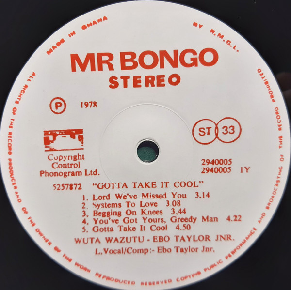 Ebo Taylor Jr. With Wuta Wazutu - Gotta Take It Cool | Mr Bongo (MRBLP210) - 2 Ebo Taylor Jr. With Wuta Wazutu - Gotta Take It Cool | Mr Bongo (MRBLP210) - 2
