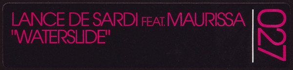 Lance DeSardi Feat. Maurissa Tancharoen - Waterslide | Chez Music (CHEZ-027) - 3