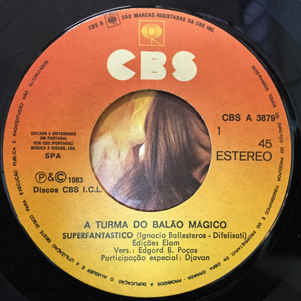 A Turma Do Balão Mágico - Superfantastico - Participação Especial de Djavan | CBS (CBS A 3879) - 3