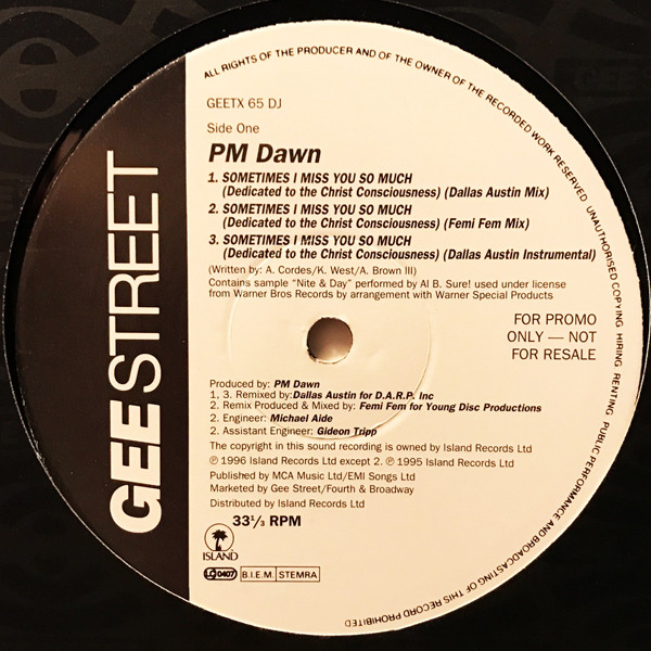 P.M. Dawn - Sometimes I Miss You So Much (Dedicated To The Christ Conciousness) | Gee Street (GEETX 65 DJ) - 2