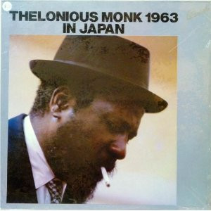Thelonious Monk - Thelonious Monk 1963 In Japan | Eastwind (E WIND 702) - main Thelonious Monk - Thelonious Monk 1963 In Japan | Eastwind (E WIND 702) - main