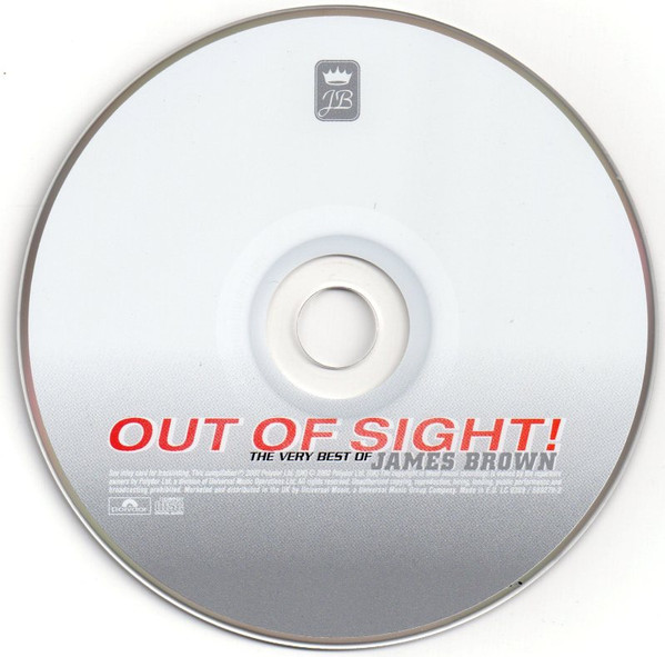 James Brown - Out Of Sight! (The Very Best Of James Brown) | Polydor (589279-2) - 4 James Brown - Out Of Sight! (The Very Best Of James Brown) | Polydor (589279-2) - 4
