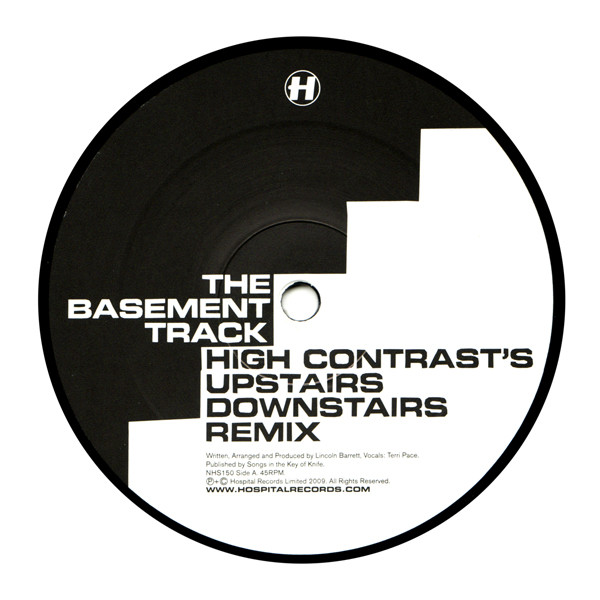 High Contrast - Basement Track (Upstairs Downstairs Remix) / Seven Notes In Black | Hospital Records (NHS150) - 3 High Contrast - Basement Track (Upstairs Downstairs Remix) / Seven Notes In Black | Hospital Records (NHS150) - 3