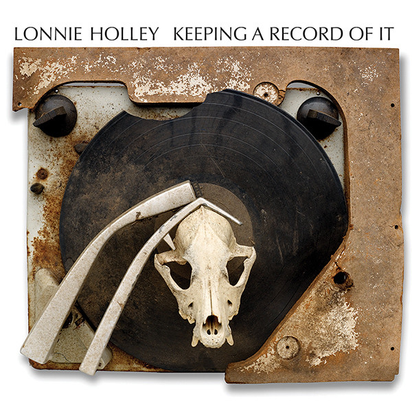 Lonnie Holley - Keeping A Record Of It | Dust-to-Digital (PT-4003) - main