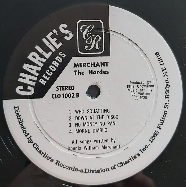Merchant - "D" Hardest | Charlie's Records (CLO 1002) - 4 Merchant - "D" Hardest | Charlie's Records (CLO 1002) - 4