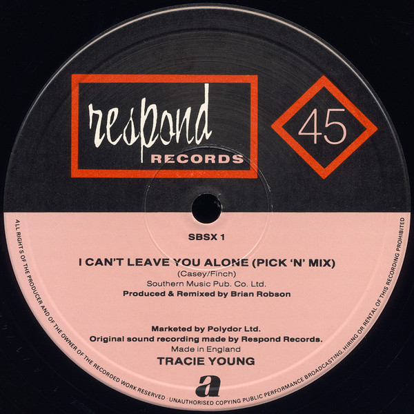 Tracie Young - I Can't Leave You Alone | Respond Records (SBSX 1) - 2