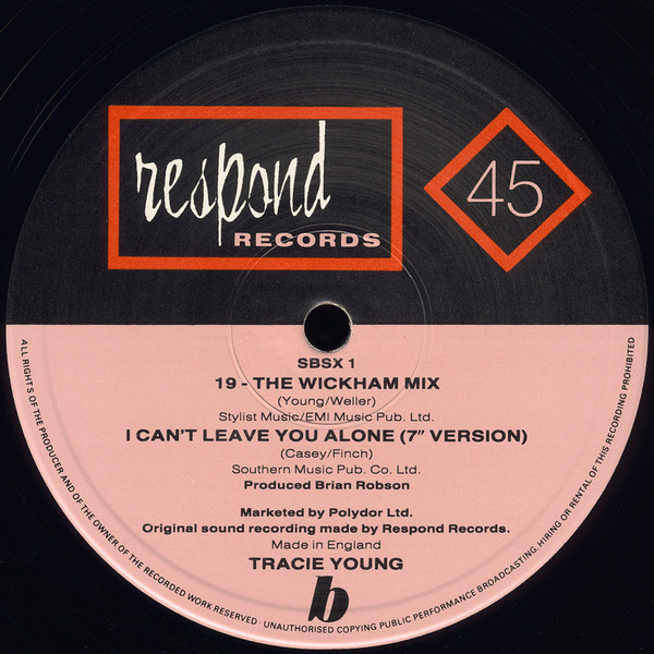 Tracie Young - I Can't Leave You Alone | Respond Records (SBSX 1) - 3