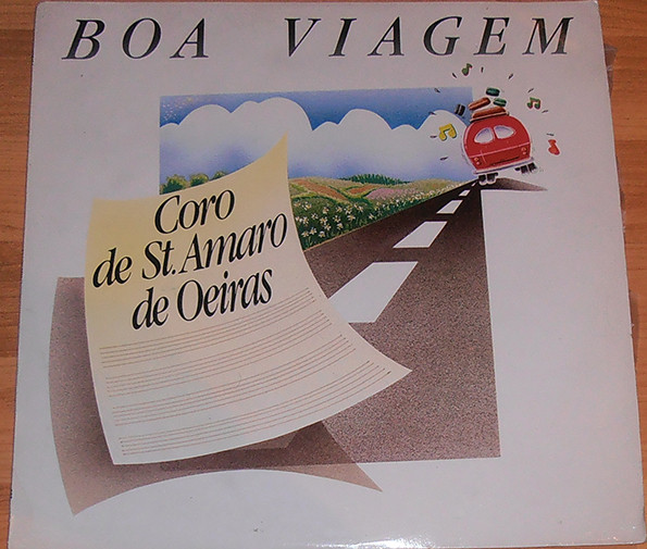 Coro De Santo Amaro De Oeiras - Boa Viagem | CBS (CBS 462507 1)