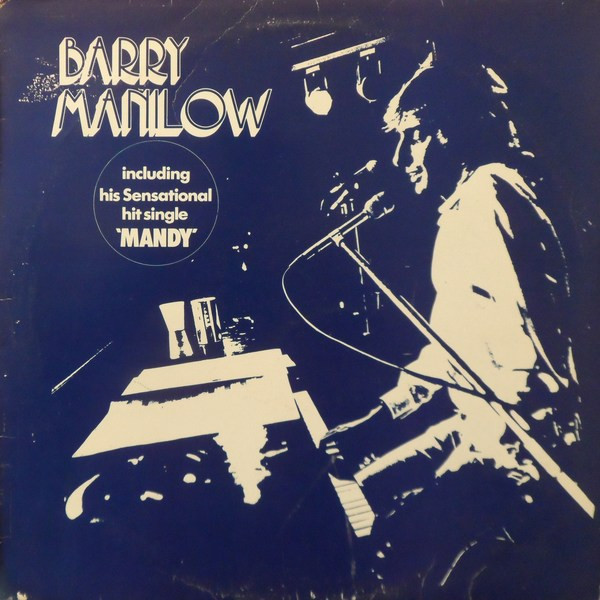 Barry Manilow - Barry Manilow | Arista (ARTY 100)