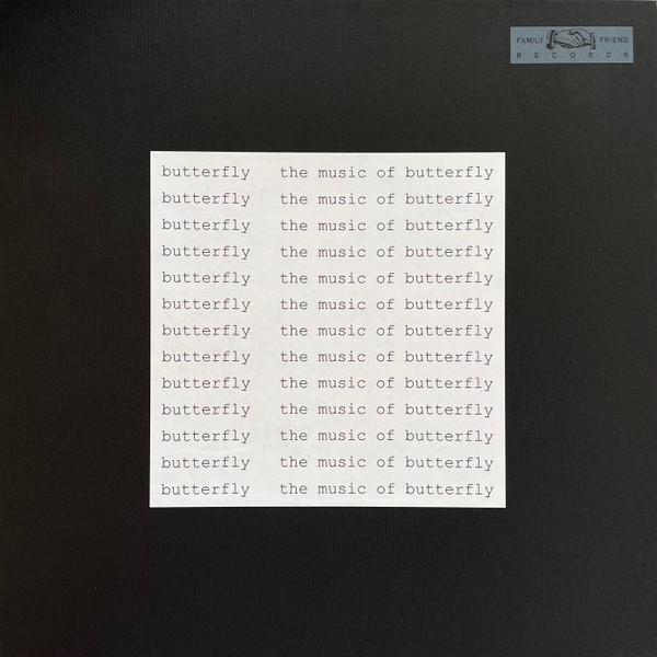 Butterfly - The Music of Butterfly | Family Friend Records (FFR2201)