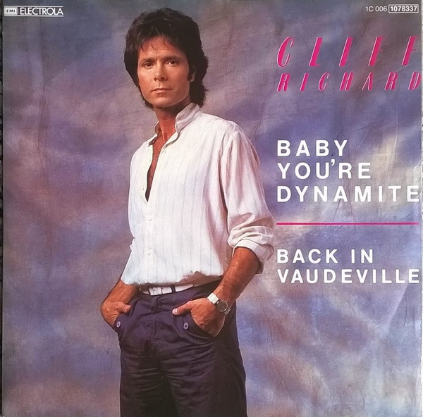 Cliff Richard - Baby You're Dynamite | EMI (1C 006 1078337)
