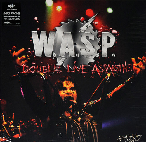 W.A.S.P. - Double Live Assassins | Madfish (SMALP986) W.A.S.P. - Double Live Assassins | Madfish (SMALP986)