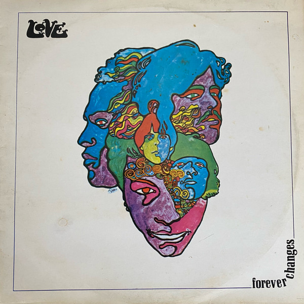 Love - Forever Changes | Elektra (K 42015) - main Love - Forever Changes | Elektra (K 42015) - main