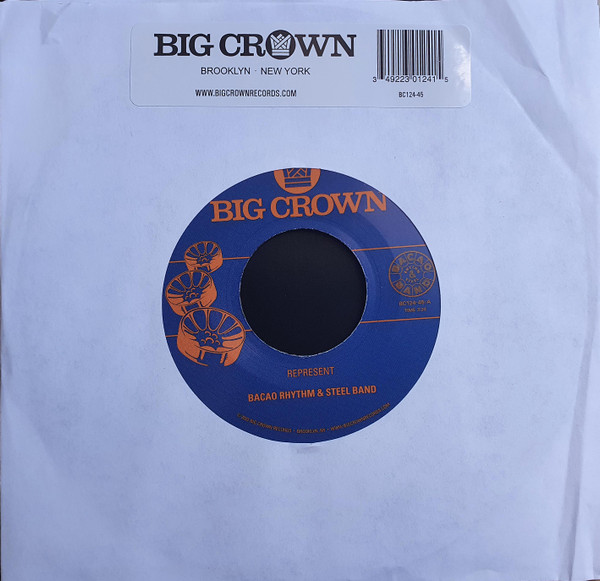 The Bacao Rhythm & Steel Band - Represent / Juicy Fruit | Big Crown Records (BC124-45) - 3 The Bacao Rhythm & Steel Band - Represent / Juicy Fruit | Big Crown Records (BC124-45) - 3