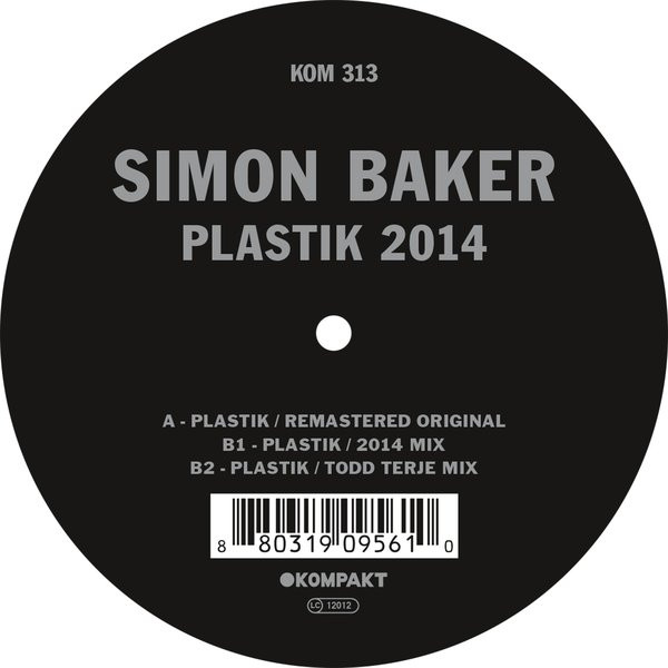Simon Baker - Plastik 2014 | Kompakt (KOM 313)