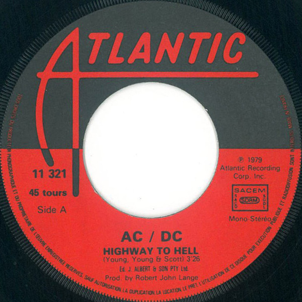 AC/DC - Highway To Hell / If You Want Blood (You've Got It) | Atlantic (11 321) - 3