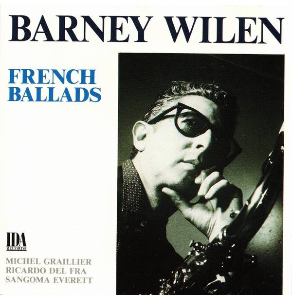 Barney Wilen - French Ballads | IDA Records (IDA 014 CD) - main