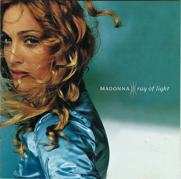 Madonna - Ray Of Light | Maverick (9 46847-2) - main Madonna - Ray Of Light | Maverick (9 46847-2) - main