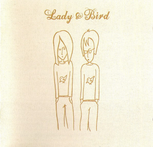 Lady & Bird - Lady & Bird | Labels (594625-2)