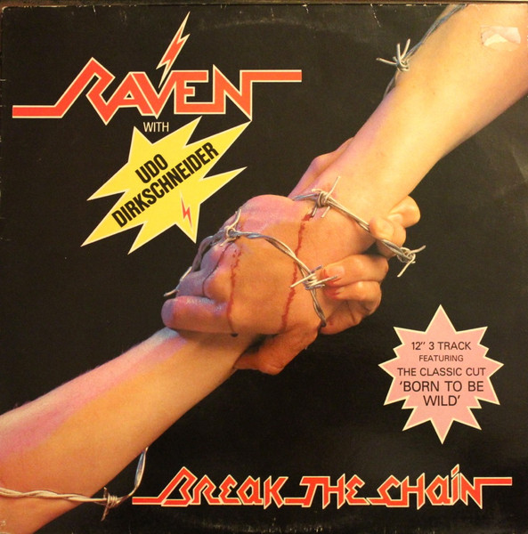 Raven With Udo Dirkschneider - Break The Chain | Neat Records (RR 12.55.25) - main Raven With Udo Dirkschneider - Break The Chain | Neat Records (RR 12.55.25) - main