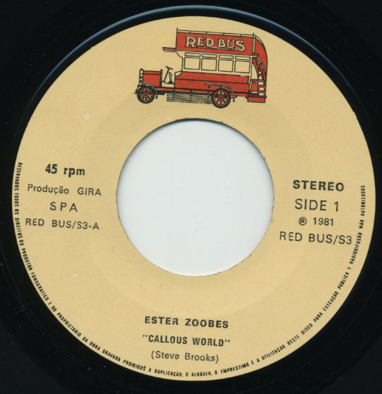 Ester Zoobes - Callous World / Hollow Tubes | Red Bus Records (RED BUS/S3)