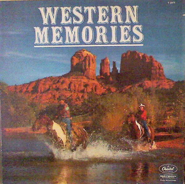 Various - Western Memories | Capitol Records (T 20471) Various - Western Memories | Capitol Records (T 20471)