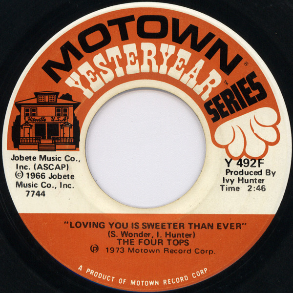 Four Tops - It's The Same Old Song / Loving You Is Sweeter Than Ever | Motown (Y 492F) - 2