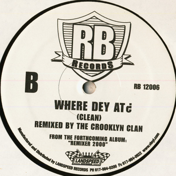Crooklyn Clan - Where Dey At? | RB Records (RB 12006) - 2