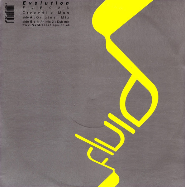 Evolution - Crocodile Man | Fluid Recordings UK (FLR026) Evolution - Crocodile Man | Fluid Recordings UK (FLR026)