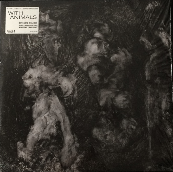 Mark Lanegan & Duke Garwood - With Animals | Heavenly (HVNLP151) - main