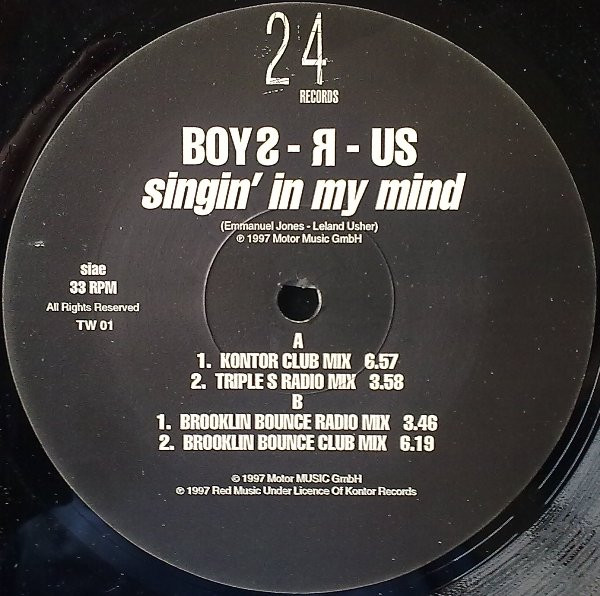 Boys-R-Us - Singin' In My Mind | 24 Records (TW 01) - 2