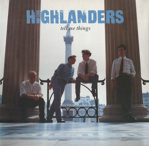 The Highlanders - Tell Me Things | Virgin (VST 1130) - main