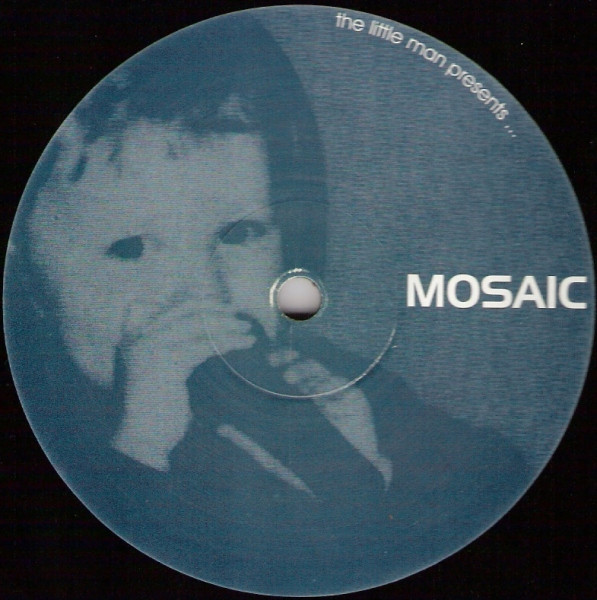 Various - The Little Man Presents... | Mosaic (MOSAIC009) - 2