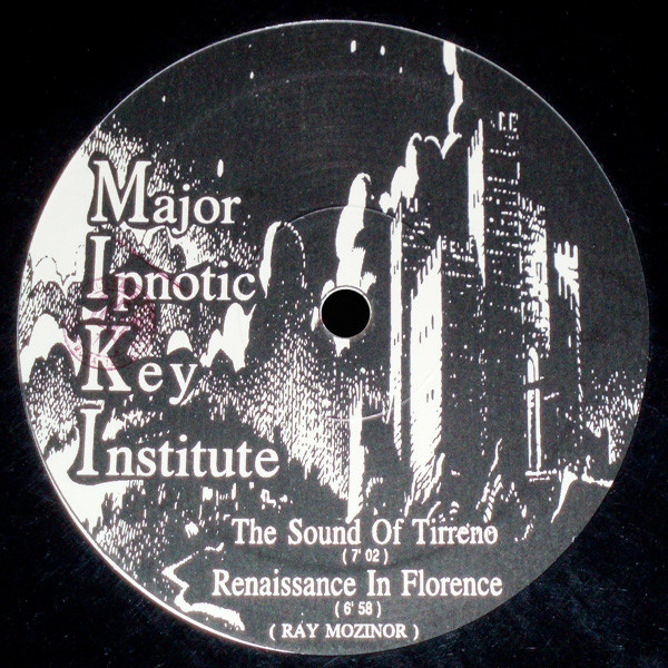 Major Hypnotic Key Institute - The Sound Of Tirreno | Major Ipnotic Key Institute (M. K.) Major Hypnotic Key Institute - The Sound Of Tirreno | Major Ipnotic Key Institute (M. K.)