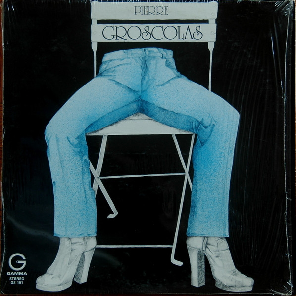 Pierre Groscolas - Pierre Groscolas | Gamma (GS 191) - main Pierre Groscolas - Pierre Groscolas | Gamma (GS 191) - main