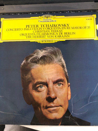 Pyotr Ilyich Tchaikovsky – Christian Ferras , Berliner Philharmoniker , Herbert von Karajan - Concierto Para Violín y Orquesta En Re Mayor Op 35 | Deutsche Grammophon (11 39 019) - main