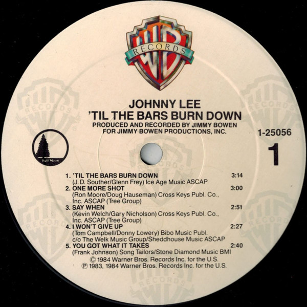 Johnny Lee - 'Til The Bars Burn Down | Warner Bros. Records (9 25056-1) - 3