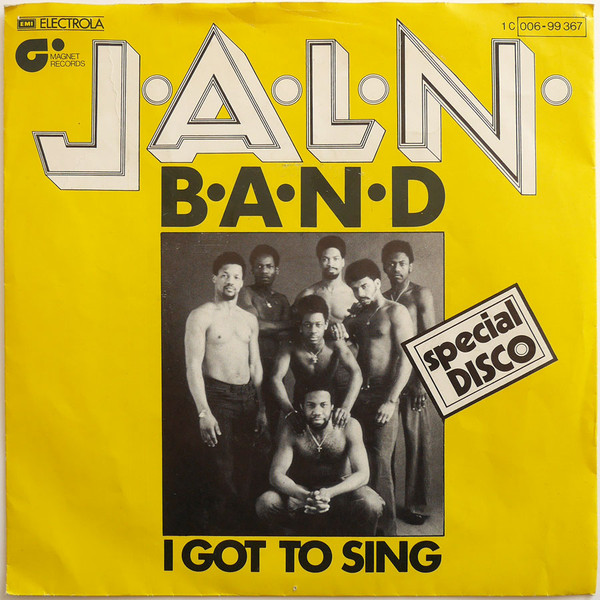 J.A.L.N. Band - I Got To Sing / Say Say Say | Magnet (1C 006-99 367)