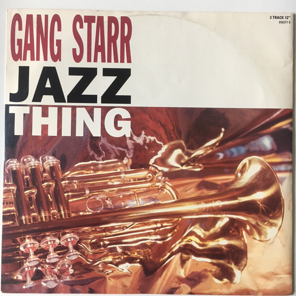 Gang Starr - Jazz Thing | CBS (656377 6)