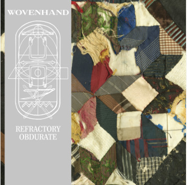 Woven Hand - Refractory Obdurate | Glitterhouse Records (GRLP 797) - 2 Woven Hand - Refractory Obdurate | Glitterhouse Records (GRLP 797) - 2