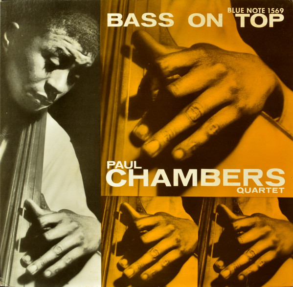 Paul Chambers Quartet - Bass On Top | Blue Note (BST-81569) - 2 Paul Chambers Quartet - Bass On Top | Blue Note (BST-81569) - 2