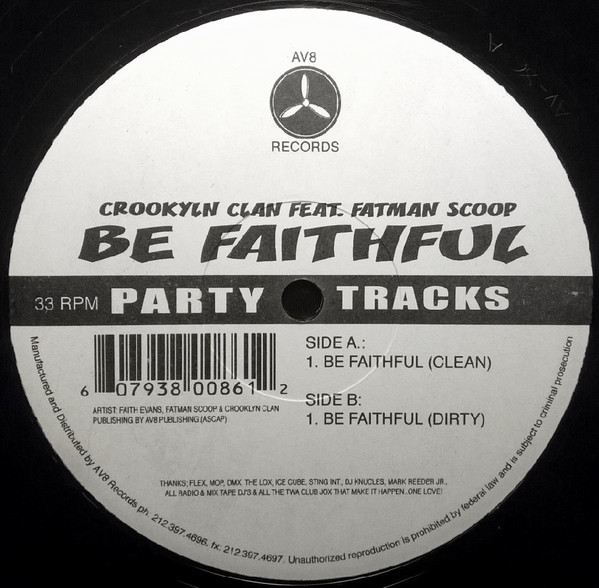Crooklyn Clan Feat. Fatman Scoop - Be Faithful | AV8 Records (AV-86)