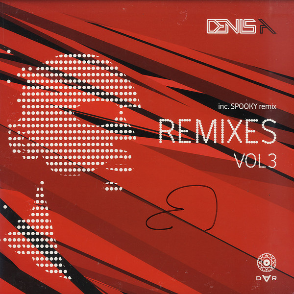 Denis A - Remixes Vol. 3 | Dar (DAR 018) - main