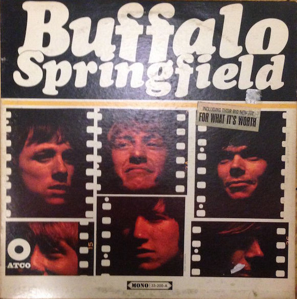 Buffalo Springfield - Buffalo Springfield | ATCO Records (33-200-A) Buffalo Springfield - Buffalo Springfield | ATCO Records (33-200-A)
