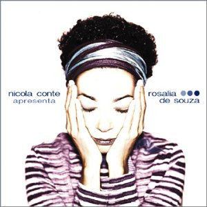 Nicola Conte Apresenta Rosalia De Souza - Garota Moderna | Schema (SCLP 333)