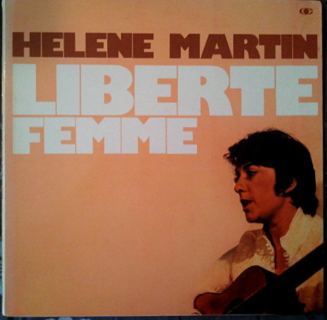 Hélène Martin - Liberté Femme | Disques Du Cavalier (CVR LM 340) - main