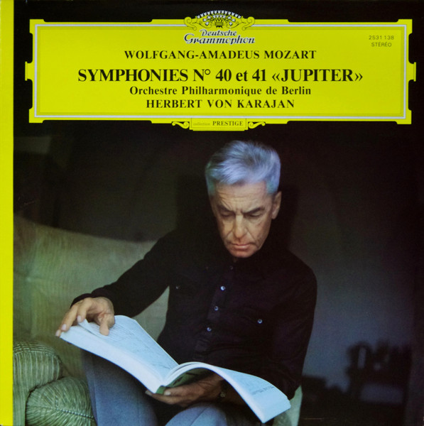 Wolfgang Amadeus Mozart , Berliner Philharmoniker , Herbert von Karajan - Symphonies N° 40 Et N° 41 "Jupiter" | Deutsche Grammophon (2531 138) - main