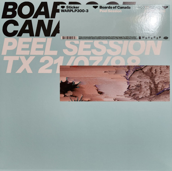Boards Of Canada - Peel Session TX 21/07/98 | Warp Records (WARPLP300-3) - main