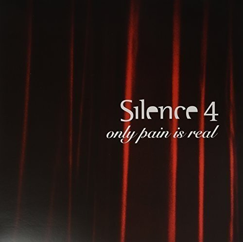 Silence 4 - Only Pain Is Real | Universal Music Portugal (542 838-2) - main
